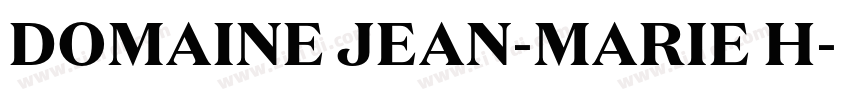 DOMAINE JEAN-MARIE H字体转换